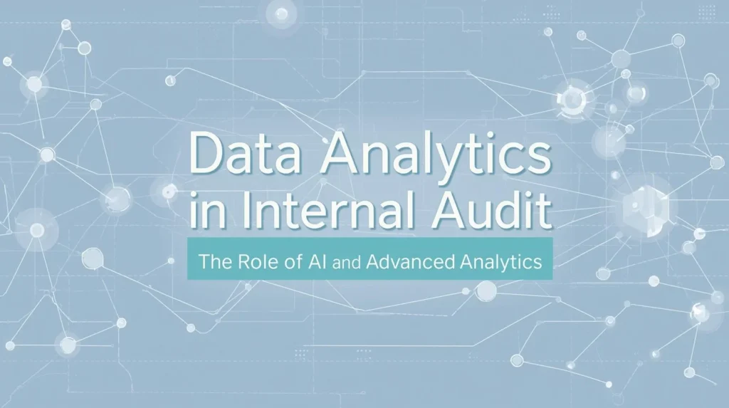 Data Analytics in Internal Audit
