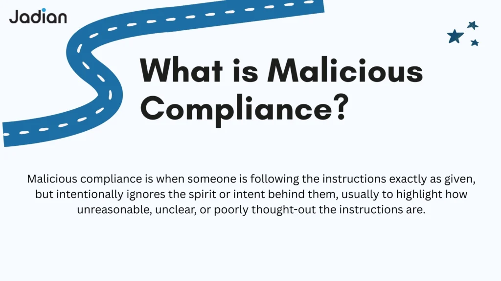 What is Malicious Compliance