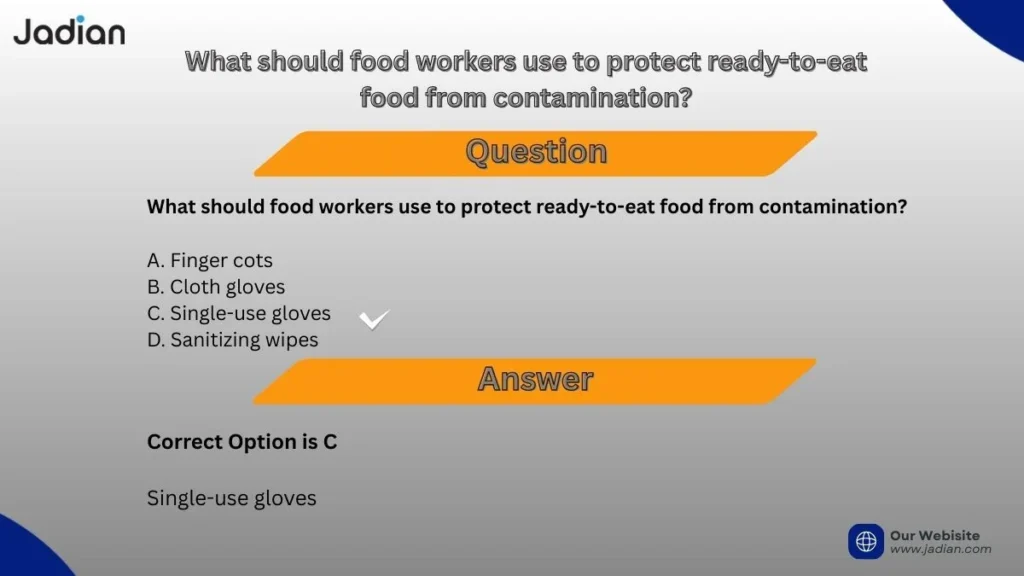 What should food workers use to protect ready-to-eat food from contamination ..