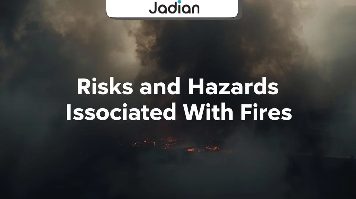 Why is Understanding the Risks and Hazards Associated With Fires Important?