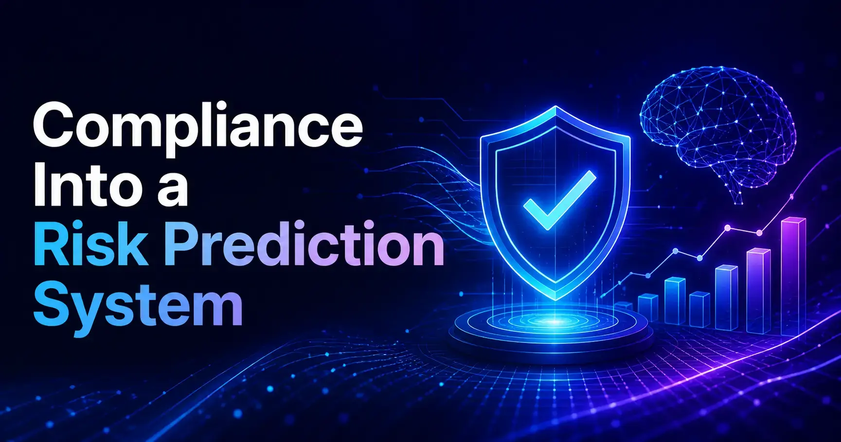 Compliance Risk Management: Predict Risks Before They Happen
